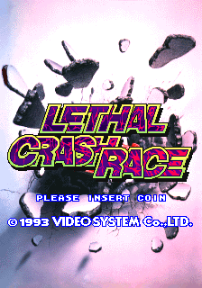 Lethal Crash Race (set 1)